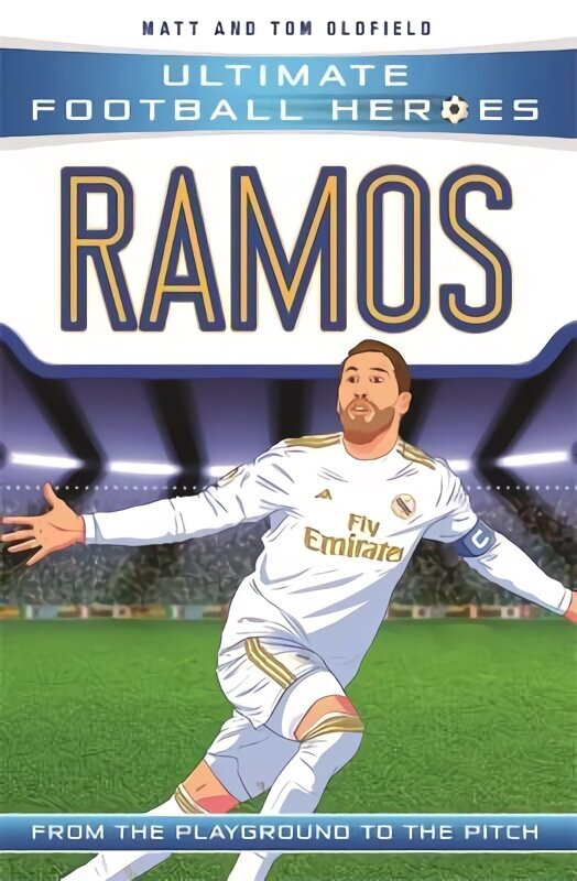 Ramos (Ultimate Football Heroes - the No. 1 football series): Collect them all! hind ja info | Noortekirjandus | kaup24.ee