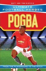 Pogba (Ultimate Football Heroes - the No. 1 football series): Manchester United hind ja info | Noortekirjandus | kaup24.ee