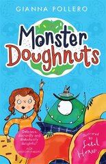 Monster Doughnuts (Monster Doughnuts 1) цена и информация | Книги для подростков и молодежи | kaup24.ee