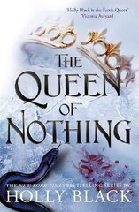 Queen of Nothing (The Folk of the Air #3) цена и информация | Книги для подростков и молодежи | kaup24.ee