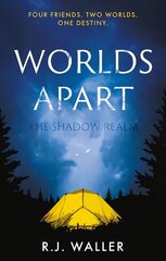 Worlds Apart: The Shadow Realm цена и информация | Книги для подростков и молодежи | kaup24.ee