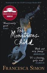 Monstrous Child Main - Re-issue цена и информация | Книги для подростков и молодежи | kaup24.ee