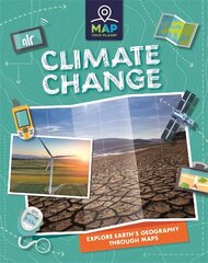 Map Your Planet: Climate Change цена и информация | Книги для подростков и молодежи | kaup24.ee