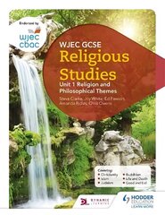 WJEC GCSE Religious Studies: Unit 1 Religion and Philosophical Themes hind ja info | Noortekirjandus | kaup24.ee