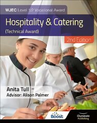 WJEC Level 1/2 Vocational Award Hospitality and Catering (Technical Award) - Student Book - Revised Edition hind ja info | Noortekirjandus | kaup24.ee