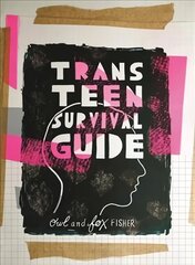 Trans Teen Survival Guide цена и информация | Книги для подростков и молодежи | kaup24.ee