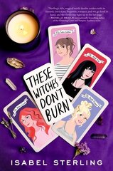 These Witches Don't Burn hind ja info | Noortekirjandus | kaup24.ee