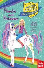 Unicorn Academy: Phoebe and Shimmer цена и информация | Книги для подростков и молодежи | kaup24.ee