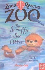 Zoe's Rescue Zoo: The Scruffy Sea Otter hind ja info | Noortekirjandus | kaup24.ee