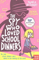 Spy Who Loved School Dinners цена и информация | Книги для подростков и молодежи | kaup24.ee