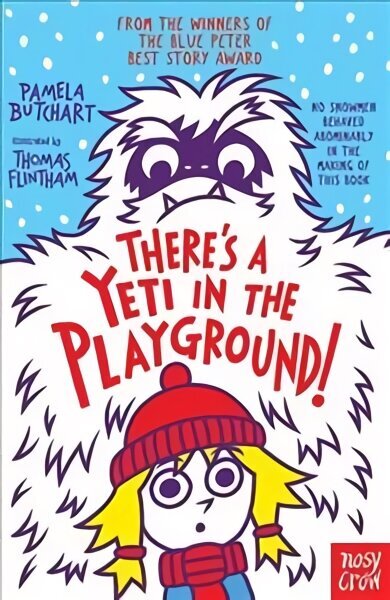 There's A Yeti In The Playground! hind ja info | Noortekirjandus | kaup24.ee