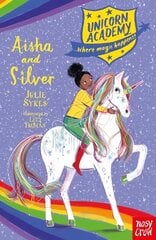 Unicorn Academy: Aisha and Silver цена и информация | Книги для подростков и молодежи | kaup24.ee