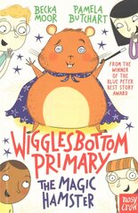 Wigglesbottom Primary: The Magic Hamster цена и информация | Книги для подростков и молодежи | kaup24.ee