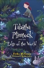 Tabitha Plimtock and the Edge of the World hind ja info | Noortekirjandus | kaup24.ee