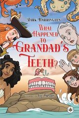 What Happened to Grandad's Teeth? hind ja info | Noortekirjandus | kaup24.ee