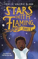 Stars With Flaming Tails: Poems цена и информация | Книги для подростков и молодежи | kaup24.ee