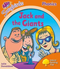 Oxford Reading Tree Songbirds Phonics: Level 6: Jack and the Giants, Level 6, Oxford Reading Tree Songbirds Phonics: Level 6: Jack and the Giants Local Teacher's Material hind ja info | Noortekirjandus | kaup24.ee