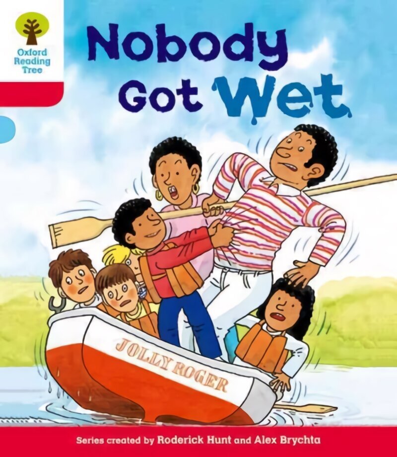 Oxford Reading Tree: Level 4: More Stories A: Nobody Got Wet, Level 4 hind ja info | Noortekirjandus | kaup24.ee