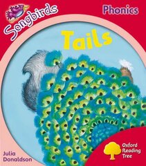 Oxford Reading Tree: Level 4: More Songbirds Phonics: Tails, Level 4 hind ja info | Noortekirjandus | kaup24.ee