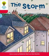 Oxford Reading Tree: Level 4: Stories: The Storm, Level 4 hind ja info | Noortekirjandus | kaup24.ee