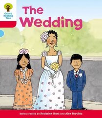 Oxford Reading Tree: Level 4: More Stories A: The Wedding, Level 4 hind ja info | Noortekirjandus | kaup24.ee
