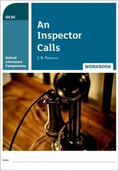 Oxford Literature Companions: An Inspector Calls Workbook: With all you need to know for your 2022 assessments цена и информация | Книги для подростков и молодежи | kaup24.ee