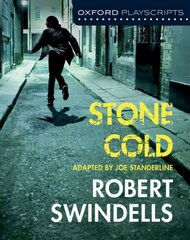 Oxford Playscripts: Stone Cold New edition цена и информация | Книги для подростков и молодежи | kaup24.ee