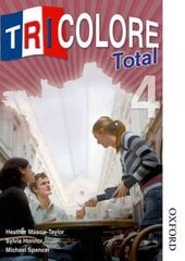 Tricolore Total 4: Student's Book New edition, Stage 4, Student's Book цена и информация | Книги для подростков и молодежи | kaup24.ee