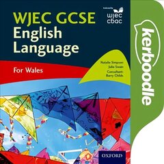 WJEC GCSE English Language: For Wales цена и информация | Книги для подростков и молодежи | kaup24.ee