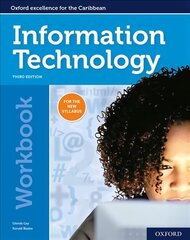 Oxford Information Technology for CSEC Workbook: Third edition 3rd Revised edition цена и информация | Книги для подростков и молодежи | kaup24.ee