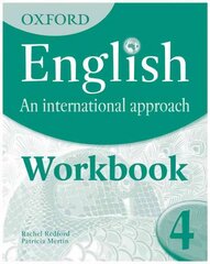 Oxford English: An International Approach: Exam Workbook 4: for IGCSE as a Second Language, Workbook 4 hind ja info | Noortekirjandus | kaup24.ee