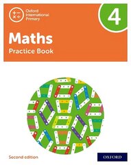 Oxford International Primary Maths Second Edition: Practice Book 4 2 цена и информация | Книги для подростков и молодежи | kaup24.ee