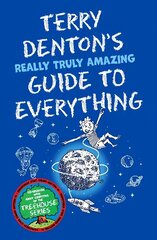 Terry Denton's Really Truly Amazing Guide to Everything hind ja info | Noortekirjandus | kaup24.ee