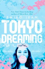 Tokyo Dreaming hind ja info | Noortekirjandus | kaup24.ee