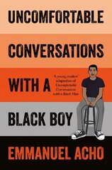 Uncomfortable Conversations with a Black Boy цена и информация | Книги для подростков и молодежи | kaup24.ee