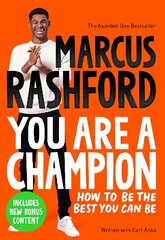 You Are a Champion: How to Be the Best You Can Be hind ja info | Noortekirjandus | kaup24.ee