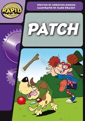 Rapid Phonics Step 3: Patch! (Fiction) hind ja info | Noortekirjandus | kaup24.ee