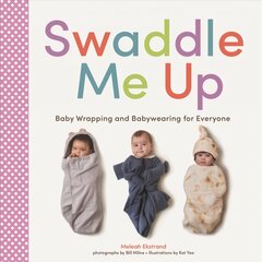 Swaddle Me Up: Swaddle Me Up цена и информация | Самоучители | kaup24.ee