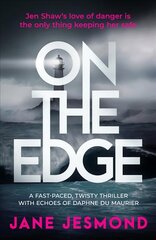 On The Edge: Sunday Times Best Crime Novel of the Month - 'a promising debut' hind ja info | Fantaasia, müstika | kaup24.ee