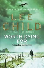 Worth Dying For: (Jack Reacher 15) цена и информация | Фантастика, фэнтези | kaup24.ee