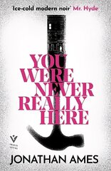 You Were Never Really Here цена и информация | Фантастика, фэнтези | kaup24.ee