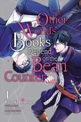 Other World's Books Depend on the Bean Counter, Vol. 1 цена и информация | Фантастика, фэнтези | kaup24.ee