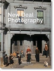 New Deal Photography. USA 1935-1943: USA 1935-1943 Multilingual edition hind ja info | Fotograafia raamatud | kaup24.ee