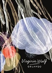 Orlando (Vintage Classics Woolf Series): Virginia Woolf hind ja info | Fantaasia, müstika | kaup24.ee