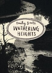 Wuthering Heights (Vintage Classics Bronte Series): Emily Bronte hind ja info | Fantaasia, müstika | kaup24.ee