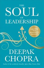 Soul of Leadership: Unlocking Your Potential for Greatness hind ja info | Eneseabiraamatud | kaup24.ee