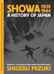 Showa 1939-1944: A History of Japan hind ja info | Fantaasia, müstika | kaup24.ee