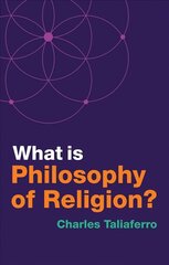 What is Philosophy of Religion? hind ja info | Usukirjandus, religioossed raamatud | kaup24.ee