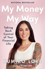 My Money My Way: Taking Back Control of Your Financial Life цена и информация | Самоучители | kaup24.ee