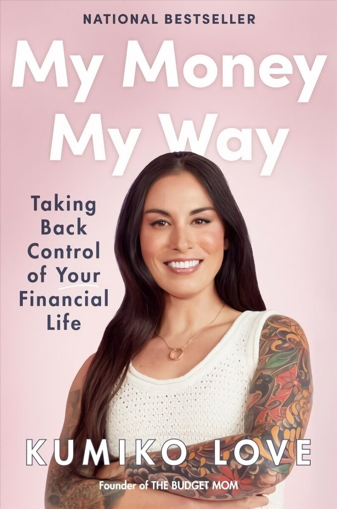 My Money My Way: Taking Back Control of Your Financial Life цена и информация | Eneseabiraamatud | kaup24.ee
